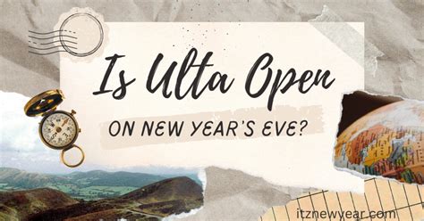 Is ulta open on new year's eve 2023. Things To Know About Is ulta open on new year's eve 2023. 
